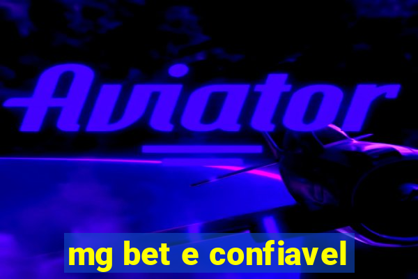 mg bet e confiavel
